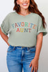 Always The Favorite Aunt Comfort Colors Adult Ring-Spun Cotton Tee