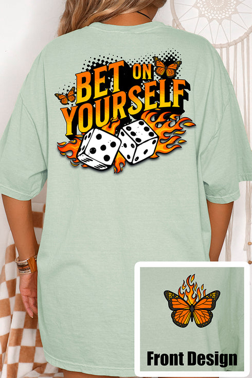 Bet On Yourself Front & Back Comfort Colors Adult Ring-Spun Cotton Tee