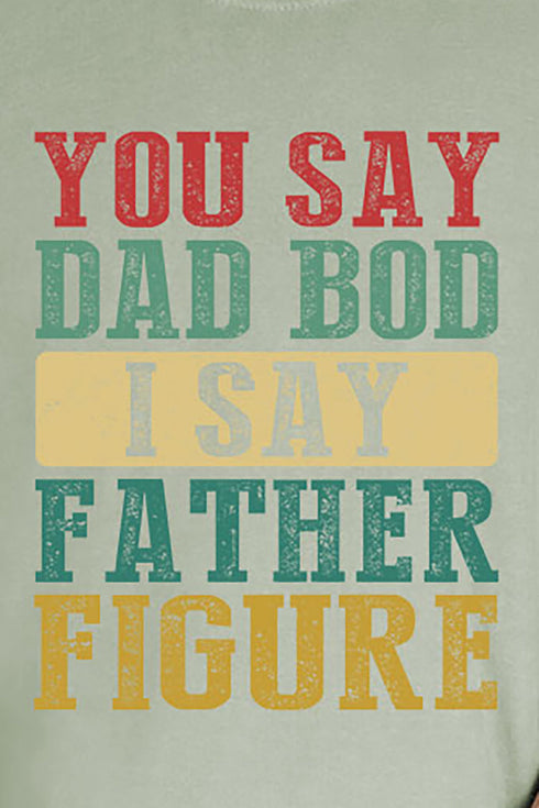 Father Figure Comfort Colors Adult Ring-Spun Cotton Tee