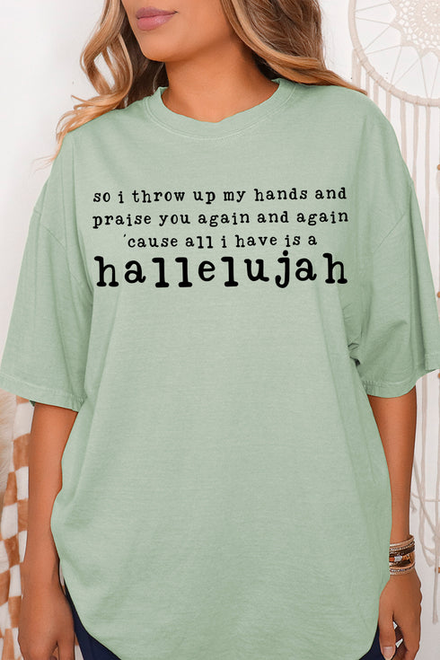 Praise You Again, Hallelujah Comfort Colors Adult Ring-Spun Cotton Tee