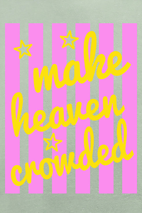 Retro Pop Make Heaven Crowded Comfort Colors Adult Ring-Spun Cotton Tee