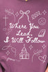 Where You Lead, I Will Follow Comfort Colors Adult Ring-Spun Cotton Tee