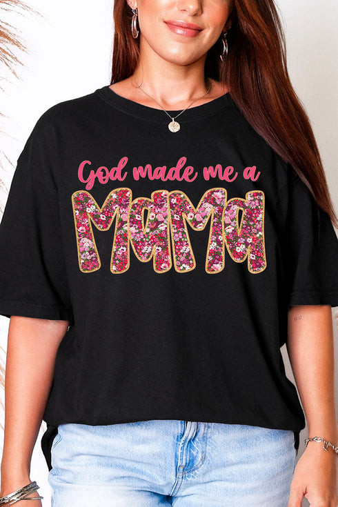 Pink God Made Me A Mama Comfort Colors Adult Ring-Spun Cotton Tee