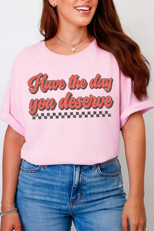 Have A Day Comfort Colors Adult Ring-Spun Cotton Tee