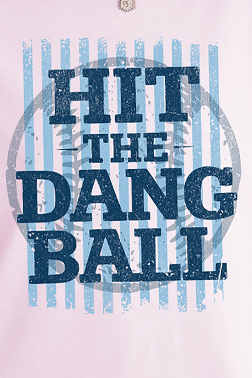 Hit The Dang Ball Comfort Colors Adult Ring-Spun Cotton Tee