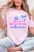 Won't Be Doing Any Of That Comfort Colors Adult Ring-Spun Cotton Tee