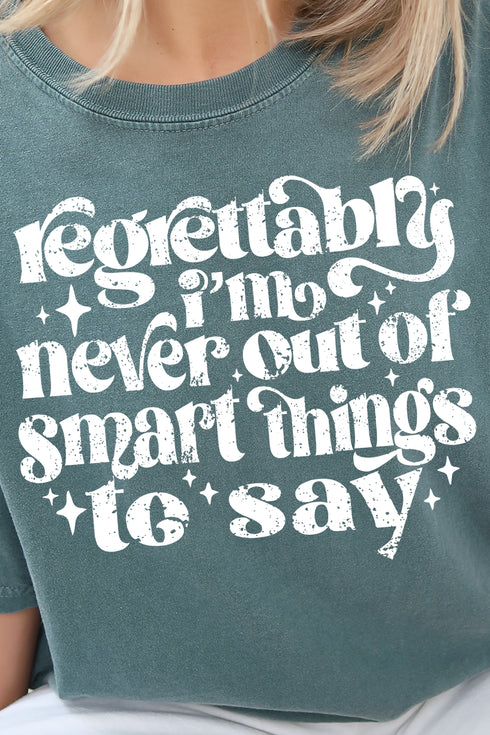Never Out Of Smart Things Comfort Colors Adult Ring-Spun Cotton Tee