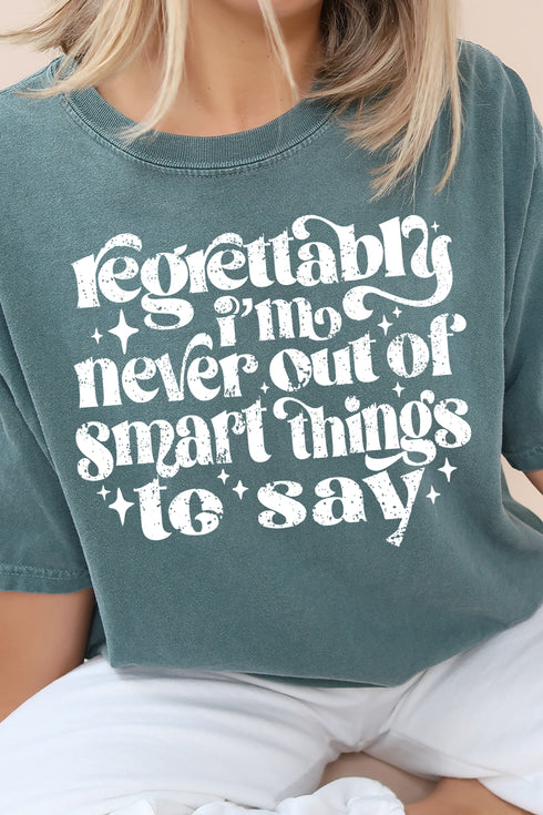 Never Out Of Smart Things Comfort Colors Adult Ring-Spun Cotton Tee