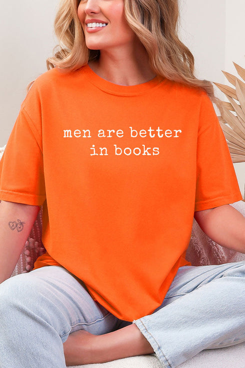 Men Are Better In Books Comfort Colors Adult Ring-Spun Cotton Tee