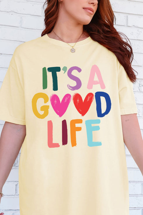 Heart It's A Good Life Comfort Colors Adult Ring-Spun Cotton Tee