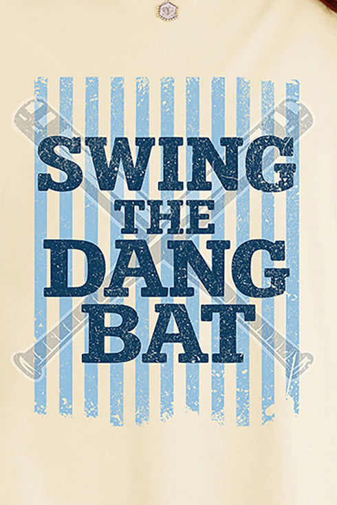 Swing The Dang Bat Comfort Colors Adult Ring-Spun Cotton Tee