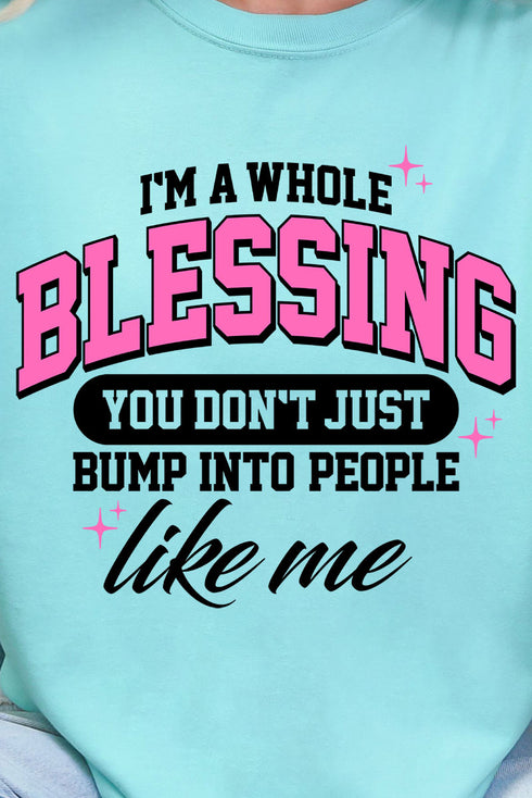 I'm A Whole Blessing Comfort Colors Adult Ring-Spun Cotton Tee