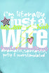 Literally Just A Wife Comfort Colors Adult Ring-Spun Cotton Tee