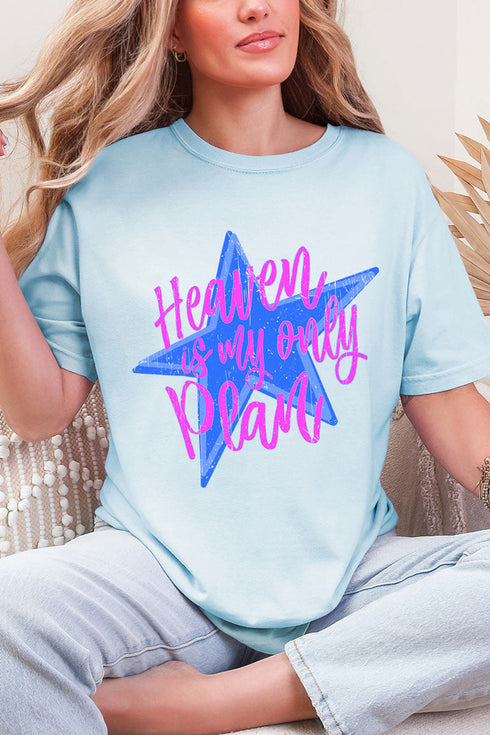 Heaven Is My Only Plan Comfort Colors Adult Ring-Spun Cotton Tee