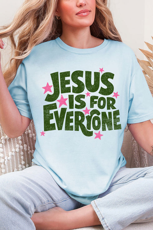 Jesus Is For Everyone Comfort Colors Adult Ring-Spun Cotton Tee