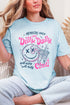 Members Only Dilly Dally Comfort Colors Adult Ring-Spun Cotton Tee