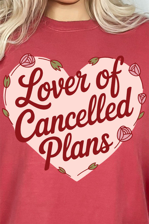Lover Of Cancelled Plans Comfort Colors Adult Ring-Spun Cotton Tee