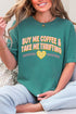 Buy Me Coffee & Take Me Thrifting Comfort Colors Adult Ring-Spun Cotton Tee