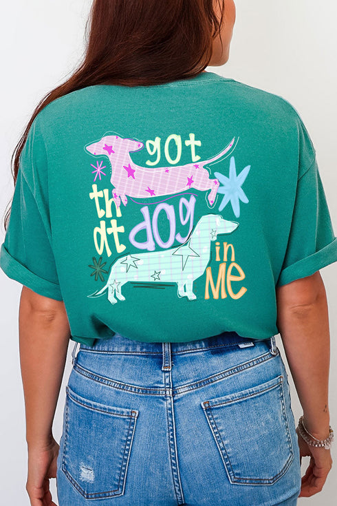 Got That Dog In Me Front & Back Comfort Colors Adult Ring-Spun Cotton Tee