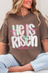 Lace & Bloom He Is Risen Comfort Colors Adult Ring-Spun Cotton Tee