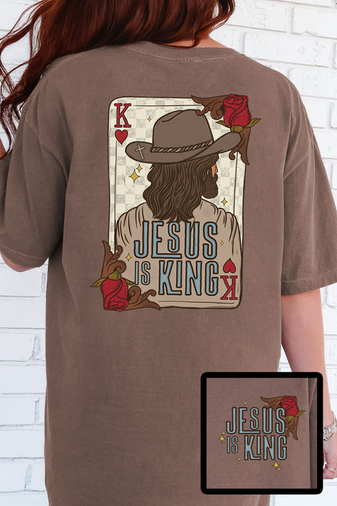 Jesus Is King Front & Back Comfort Colors Adult Ring-Spun Cotton Tee