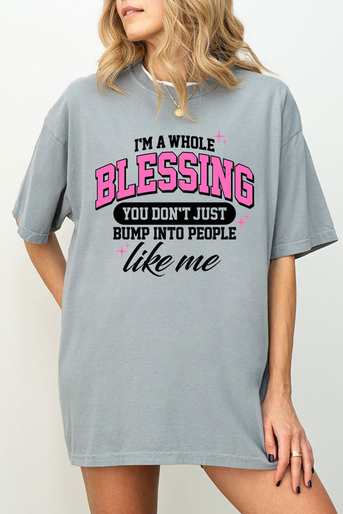 I'm A Whole Blessing Comfort Colors Adult Ring-Spun Cotton Tee