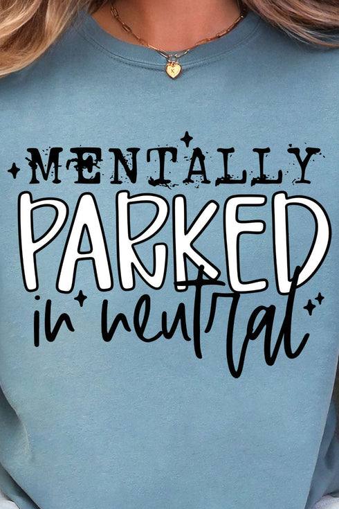 Mentally Parked Comfort Colors Adult Ring-Spun Cotton Tee