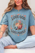 Old Garden Love God Comfort Colors Adult Ring-Spun Cotton Tee
