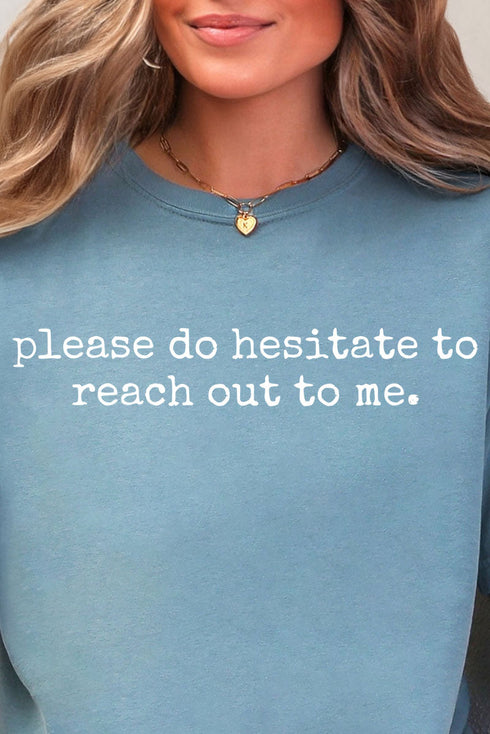 Please Do Hesitate Comfort Colors Adult Ring-Spun Cotton Tee