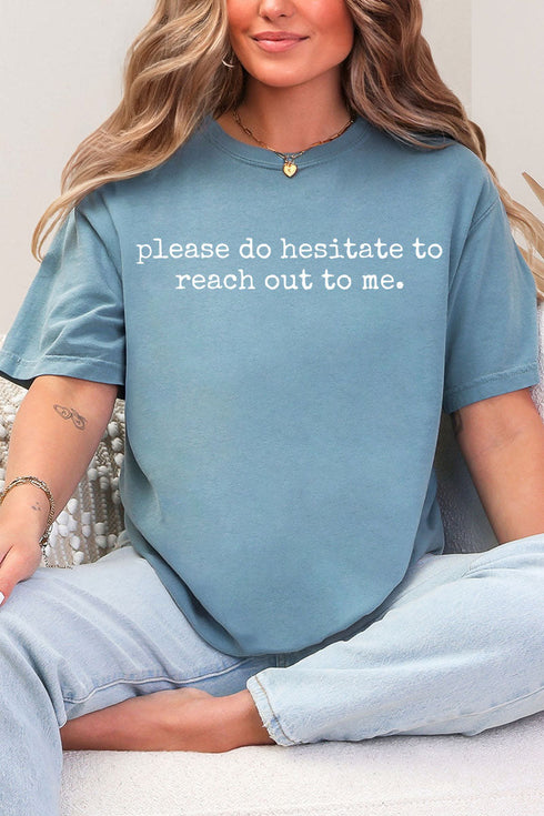 Please Do Hesitate Comfort Colors Adult Ring-Spun Cotton Tee