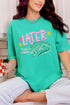 Pink Later Gator Comfort Colors Adult Ring-Spun Cotton Tee