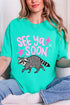 See You Soon Raccoon Full Front & Back Design Comfort Colors Adult Ring-Spun Cotton Tee