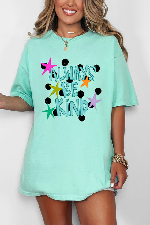 Stars Always Be Kind Comfort Colors Adult Ring-Spun Cotton Tee