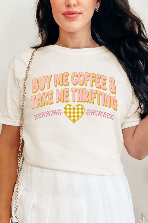 Buy Me Coffee & Take Me Thrifting Comfort Colors Adult Ring-Spun Cotton Tee