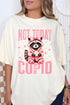 Not Today Cupid Comfort Colors Adult Ring-Spun Cotton Tee