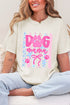 Pawfectly Pink Dog Mama Comfort Colors Adult Ring-Spun Cotton Tee