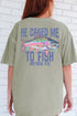 He Called Me To Fish Front & Back Comfort Colors Adult Ring-Spun Cotton Tee