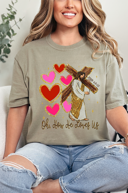 He Loves Us Hearts Comfort Colors Adult Ring-Spun Cotton Tee