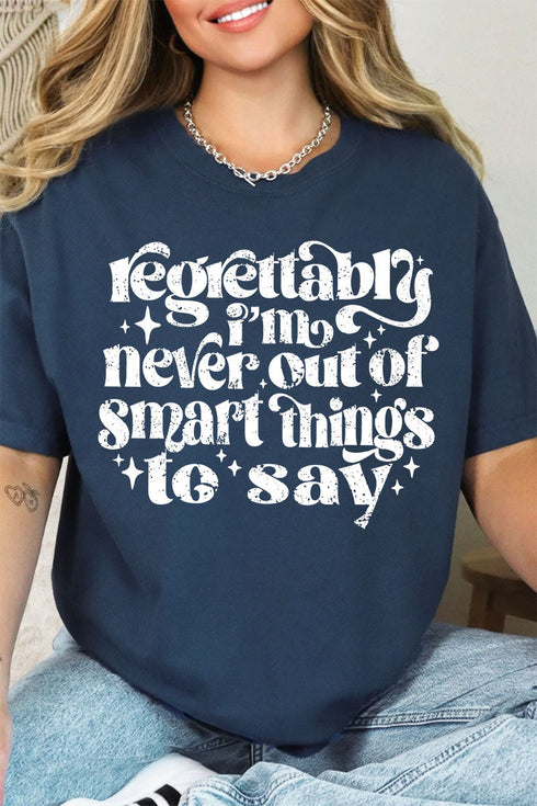 Never Out Of Smart Things Comfort Colors Adult Ring-Spun Cotton Tee