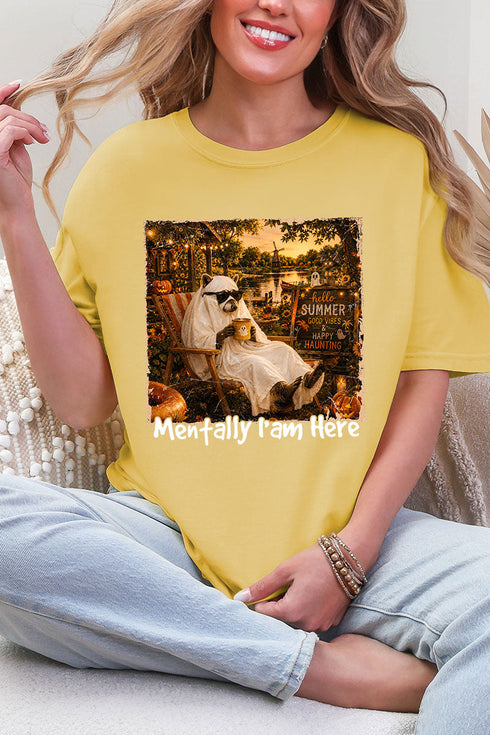 Mentally I Am Here Raccoon Comfort Colors Adult Ring-Spun Cotton Tee
