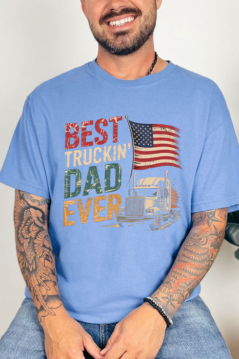 Best Truckin' Dad Ever Comfort Colors Adult Ring-Spun Cotton Tee