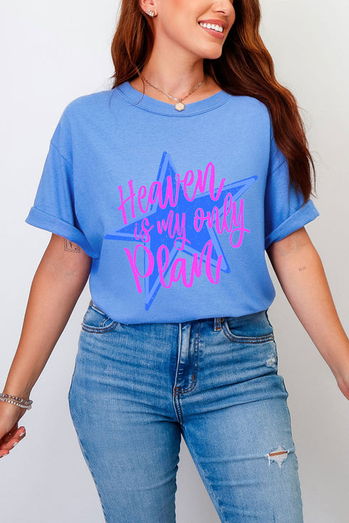 Heaven Is My Only Plan Comfort Colors Adult Ring-Spun Cotton Tee