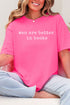 Men Are Better In Books Comfort Colors Adult Ring-Spun Cotton Tee