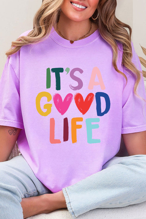 Heart It's A Good Life Comfort Colors Adult Ring-Spun Cotton Tee