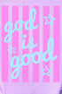 Pastel Pop God Is Good Comfort Colors Adult Ring-Spun Cotton Tee