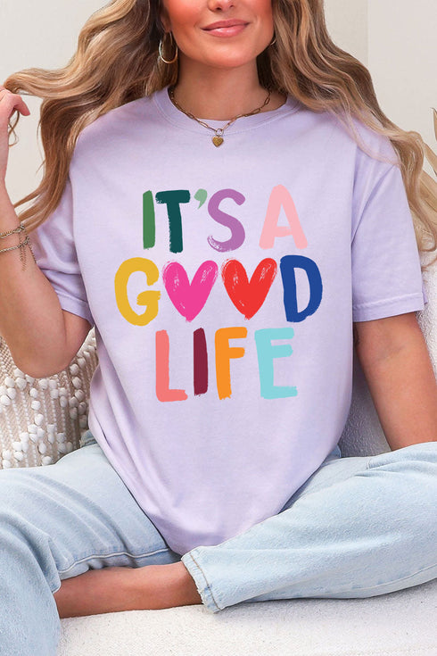 Heart It's A Good Life Comfort Colors Adult Ring-Spun Cotton Tee