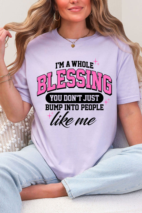 I'm A Whole Blessing Comfort Colors Adult Ring-Spun Cotton Tee