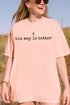 His Way Is Better Comfort Colors Adult Ring-Spun Cotton Tee