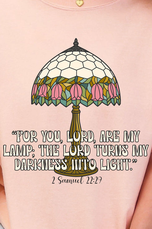 For You, Lord, Are My Lamp Comfort Colors Adult Ring-Spun Cotton Tee