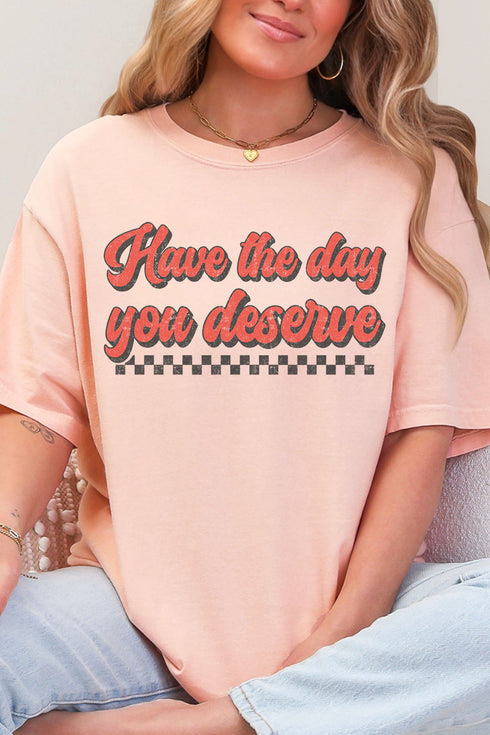 Have A Day Comfort Colors Adult Ring-Spun Cotton Tee